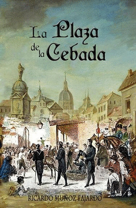 PLAZA DE LA CEBADA, LA