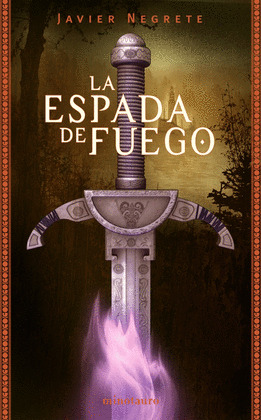 ESPADA DE FUEGO, LA