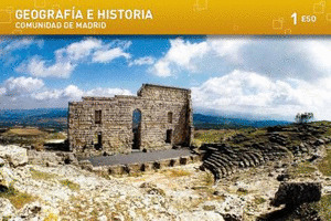 GEOGRAFIA E HISTORIA. 1 ESO. EDUCAMOS. COMUNIDAD DE MADRID