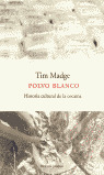 POLVO BLANCO. HISTORIA CULTURAL DELA COCAINA