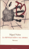 REVOLUCION Y EL DESEO, LA