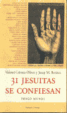 31 JESUITAS SE CONFIESAN: IMAGO MUNDI