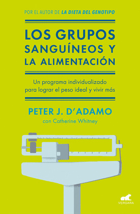 GRUPOS SANGUÍNEOS Y LA ALIMENTACIÓN, LOS