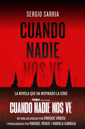 CUANDO NADIE NOS VE (EDICIÓN PELÍCULA)