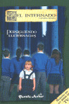 PERSIGUIENDO LUCIERNAGAS (EL INTERNADO 3)