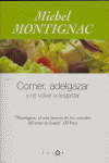 COMER ADELGAZAR Y NO VOLVER A ENGORDAR