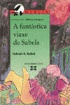 FANTASTICA VIAXE DE SABELA, A