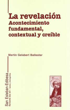 REVELACION,LA-ACONTECIMIENTO FUNDAMENTAL,CONTEXTUAL Y CREIBL