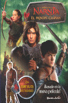NARNIA: EL PRINCIPE CASPIAN. CON ADHESIVOS REUTILIZABLES