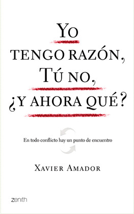YO TENGO RAZON, TU NO, Y AHORA QUE?