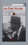LOS DIAS FELICES