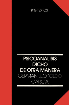 PSICOANÁLISIS DICHO DE OTRA MANERA