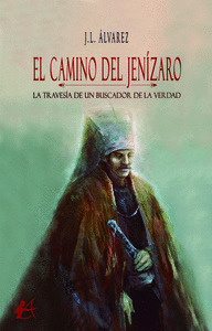 EL CAMINO DE JENÍZARO