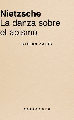 NIETZSCHE. LA DANZA SOBRE EL ABISMO