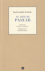 ARTE DE PASEAR, EL