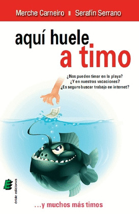 AQUÍ HUELE A TIMO... Y MUCHOS MÁS TIMOS