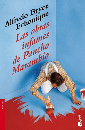 OBRAS INFAMES DE PANCHO MARAMBIO, LAS