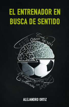 EL ENTRENADOR EN BUSCA DE SENTIDO