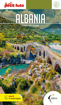 ALBANIA (GUÍA PETIT FUTÉ. COUNTRY GUIDE)