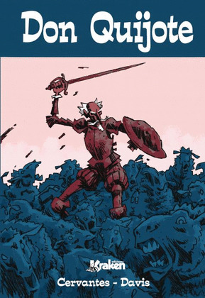 DON QUIJOTE. UNA NOVELA GRÁFICA