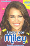 MILEY CYRUS. BIOGRAFIA NO AUTORIZADA