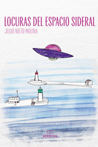 LOCURAS DEL ESPACIO SIDERAL