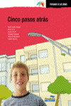 CINCO PASOS ATRÁS