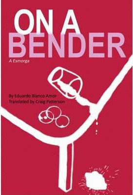 ON A BENDER (A ESMORGA)