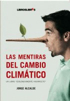 MENTIRAS DEL CAMBIO CLIMATICO, LAS