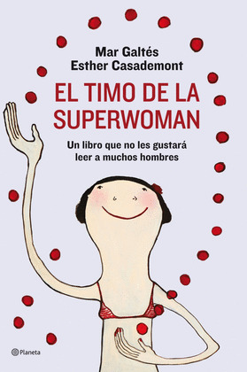 TIMO DE LA SUPERWOMAN, EL