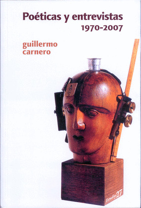 POÉTICAS Y ENTREVISTAS 1970-2007