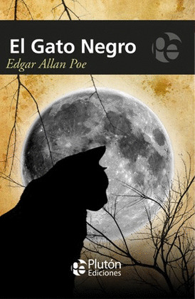 GATO NEGRO Y OTROS RELATOS, EL / THE BLACK CAT AND OTHER STORIES