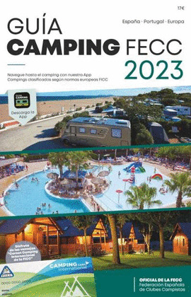 GUIA FECC DE CAMPINGS 2023. ESPAÑA-PORTUGAL-EUROPA
