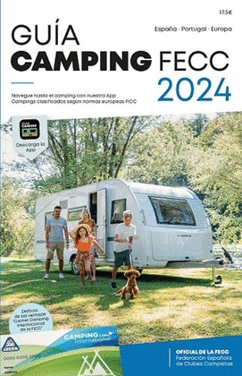 GUIA CAMPING FECC 2024. ESPAÑA - PORTUGAL - EUROPA