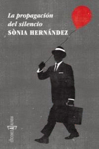 PROPAGACIÓN DEL SILENCIO, LA