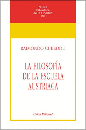 LA FILOSOFIA DE LA ESCUELA AUSTRICA