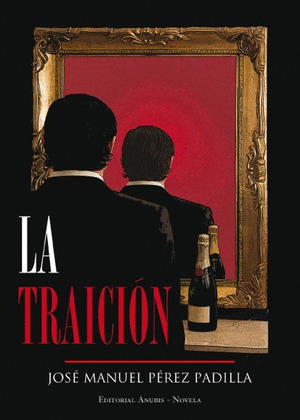 LA TRAICION