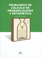 PROBLEMAS DE CALCULO DE PROBABILIDADES Y ESTADISTICA