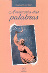MEMORIA DAS PALABRAS, A