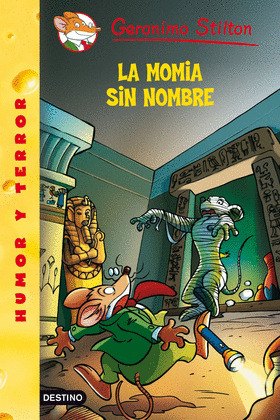 MOMIA SIN NOMBRE, LA (GERONIMO STILTON)