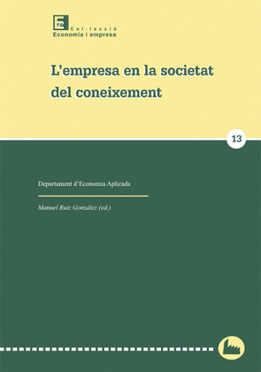 L'EMPRESA EN LA SOCIETAT DEL CONEIXEMENT.