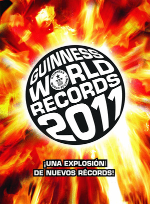 GUINNESS WORLD RECORDS 2011 (LIBRO GUINNESS DE LOS RECORDS)