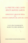 LA PRACTICA DEL CANTO SEGUN MANUEL GARCIA