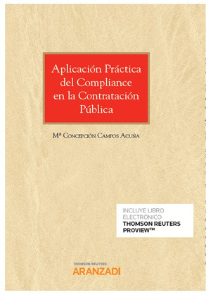 APLICACION PRACTICA DEL COMPLIANCE EN LA CONTRATACION PUBLICA (PAPEL + E-BOOK)