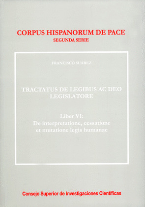 TRACTATUS DE LEGIBUS AC DEO LEGISLATORE VI
