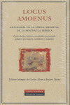 LOCUS AMOENUS (LATIN, ARABE, HEBREO, MOZARABE, PROVENZAL. GALAICO-PORTUGUES, CASTELLANO Y CATALAN)