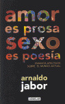 AMOR ES PROSA SEXO ES POESIA