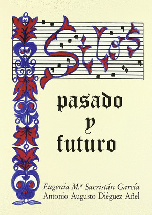 SILOS, PASADO Y FUTURO