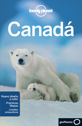 CANADA. GUIA LONELY PLANET