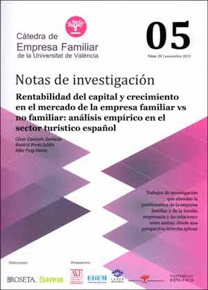 RENTABILIDAD DEL CAPITAL Y CRECIMIENTO EN EL MERCADO DE LA EMPRESA FAMILIAR VS N